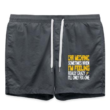 Funny Car Mechanic Joke Fix Only One When Crazy - Swim Trunks - anthracite - Front - AI Model Male 185 light (185cm)