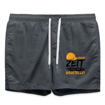 Keine Zeit - Ich muss auf die Baustelle - Bauherr - Badeshorts - Anthrazit - Vorne - AI Model Male 185 light (185cm)