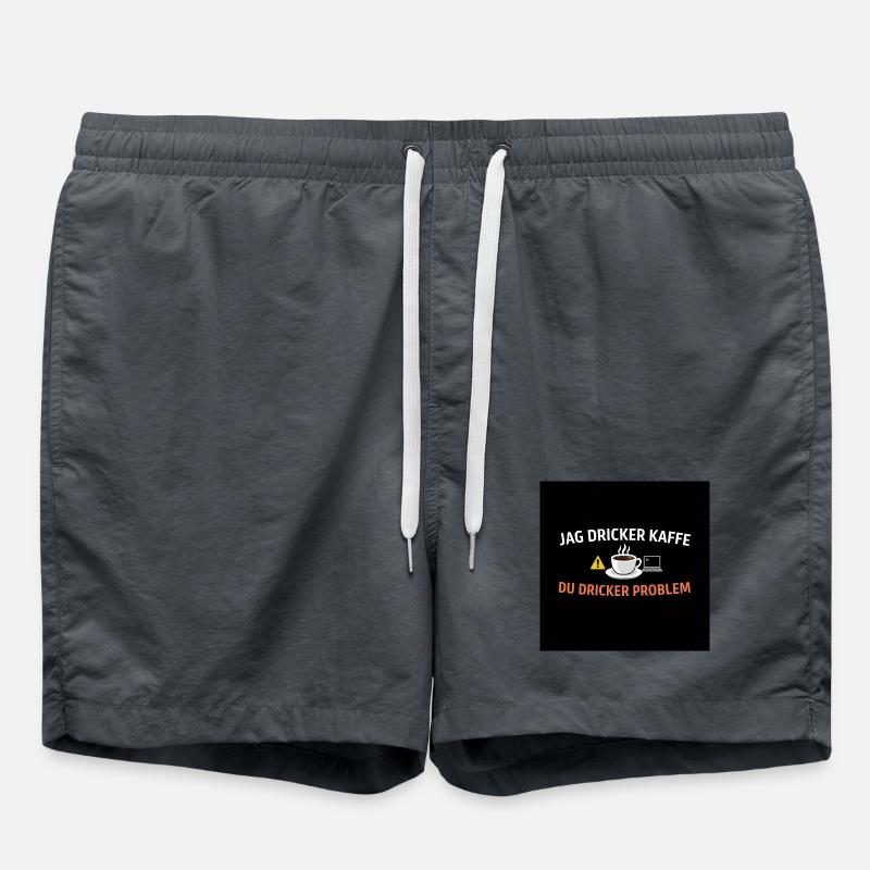 I drink coffee, you drink problems - Swim Trunks - anthracite
