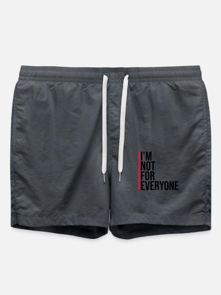 Im not for everyone - Swim Trunks - anthracite