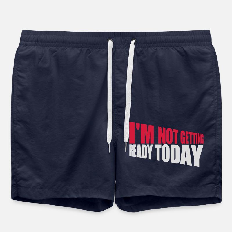 not getting ready today - Badeshorts - French Navy