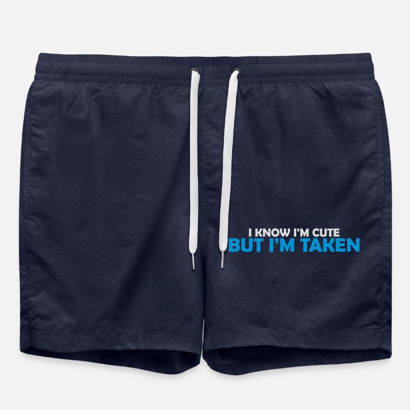 cute but taken quote - Swim Trunks - french navy