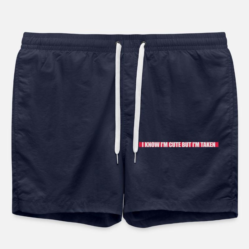 cute but taken quote - Swim Trunks - french navy