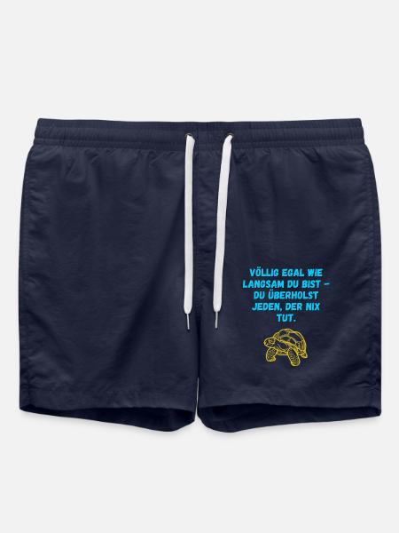 Völlig egal wie langsam Du bist... (Schildkröte) - Badeshorts - French Navy