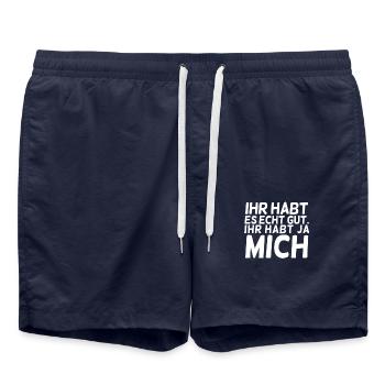 Ihr habt es echt gut Spruch - Badeshorts - French Navy - Vorne - AI Model Male 185 light (185cm)