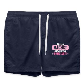 Dann machst du es halt ohne Lust faules Kind - Badeshorts - French Navy - Vorne - AI Model Male 185 light (185cm)
