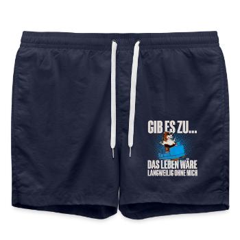 Gib Es Zu Das Leben Wäre Langweilig Ohne Mich - Badeshorts - French Navy - Vorne - AI Model Male 185 light (185cm)