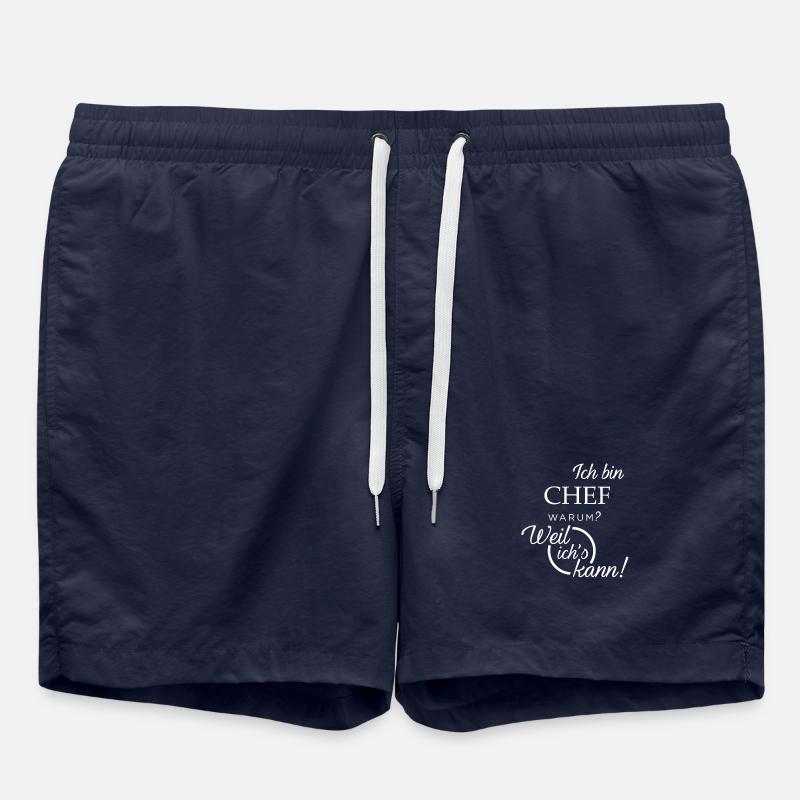Ich bin Chef. Warum? Weil ichs kann! - Badeshorts - French Navy