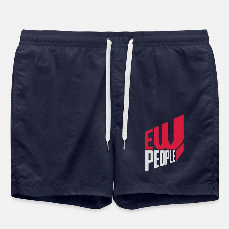 ew people funny quote - Swim Trunks - french navy