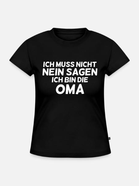 Ich bin die Oma - SLIM FIT Frauen Organic T-Shirt - Schwarz