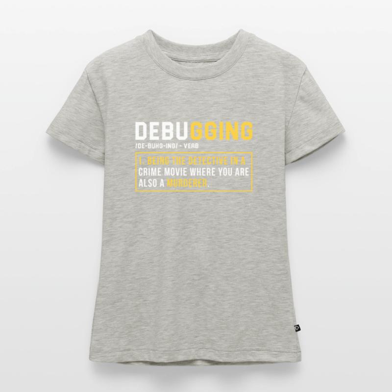 Debugging Programmieren Programmierer Geschenk SLIM FIT Frauen Organic T-Shirt