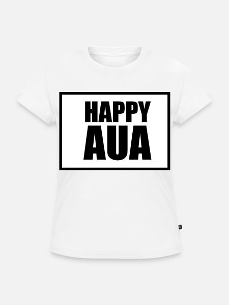 Happy AUA Typografie Design - SLIM FIT Frauen Organic T-Shirt - Weiß