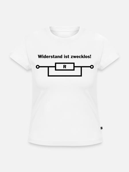 Widerstand ist zwecklos! - SLIM FIT Frauen Organic T-Shirt - Weiß