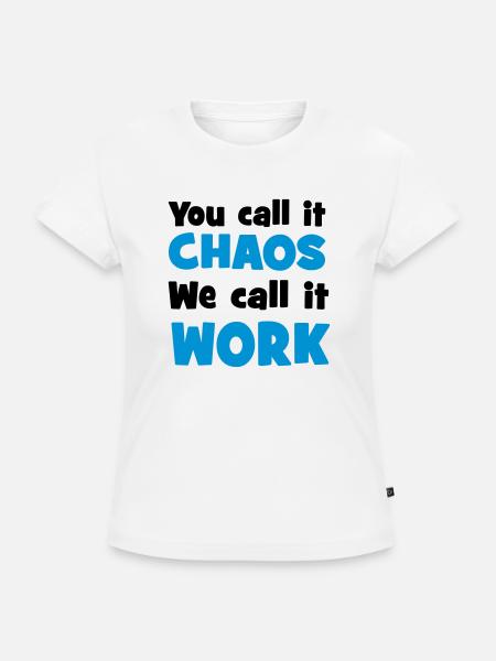 Chaos - SLIM FIT Frauen Organic T-Shirt - Weiß