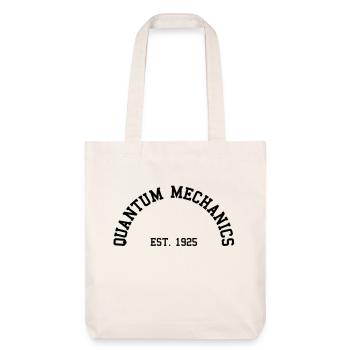 Quantum Mechanics - Est. 1925 (Half-Kreis) - Stanley/Stella recycelter Heavyweight Stoffbeutel - Naturweiß - Vorne