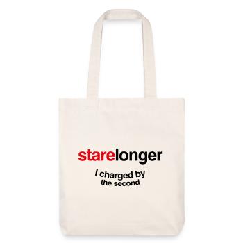 Starr länger. Ich erkläre jede Sekunde! - Stanley/Stella recycelter Heavyweight Stoffbeutel - Naturweiß - Vorne