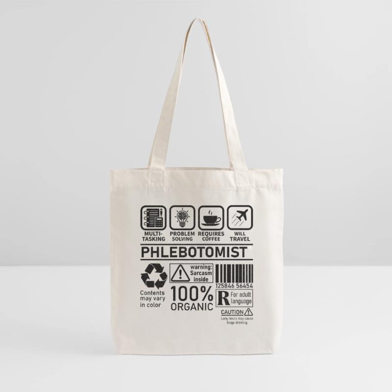 Phlebotomist multi tasking problem solving Stanley/Stella Heavyweight Recycled Tote Bag