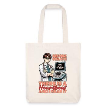 Sonographer Before Breath There Is Ultrasound Tech - Stanley/Stella recycelter Heavyweight Stoffbeutel - Naturweiß - Vorne
