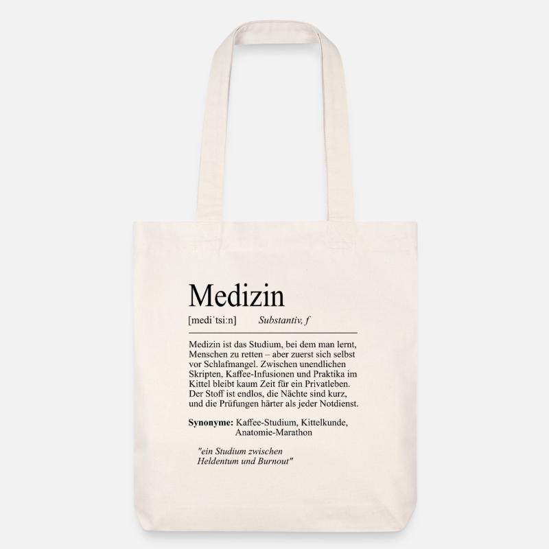 Unispruch "Medizin" Student Geschenk, Studenten - Stanley/Stella recycelter Heavyweight Stoffbeutel - Naturweiß