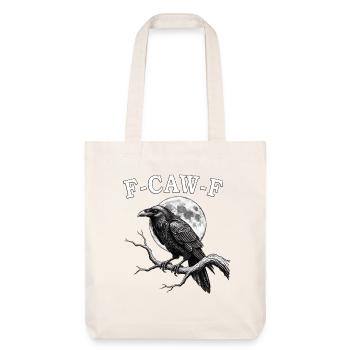F-Caw-F Crow Drôle de corbeau FCAWF F Caw F - Tote bag épais recyclé Stanley/Stella - blanc cassé - Devant