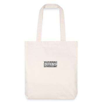 Through painting, I create my own reality - Stanley/Stella Heavyweight Recycled Tote Bag - natural white - Front