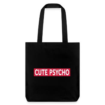 CUTE PSYCHO - Stanley/Stella recycelter Heavyweight Stoffbeutel - Schwarz - Vorne