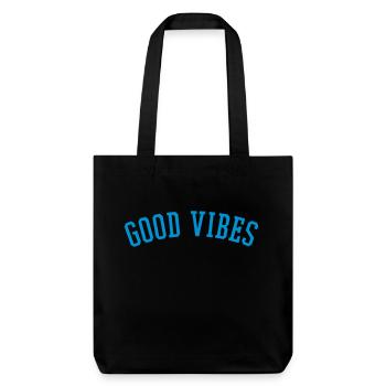 Good Vibes - Stanley/Stella recycelter Heavyweight Stoffbeutel - Schwarz - Vorne