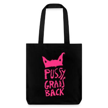 Pussy Grabs Back - Stanley/Stella recycelter Heavyweight Stoffbeutel - Schwarz - Vorne