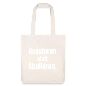 Encaisser au lieu d’étudier. - Tote bag épais recyclé Stanley/Stella - blanc cassé - Devant