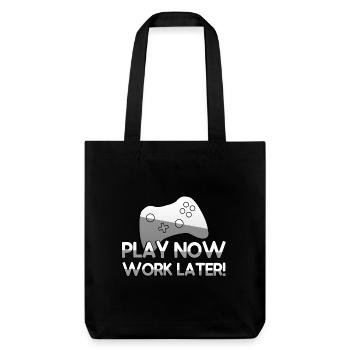 PLAY NOW WORK LATER! + Controller - Gaming - Stanley/Stella recycelter Heavyweight Stoffbeutel - Schwarz - Vorne