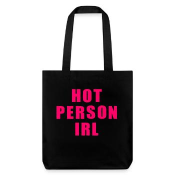 Hot person irl - Stanley/Stella recycelter Heavyweight Stoffbeutel - Schwarz - Vorne