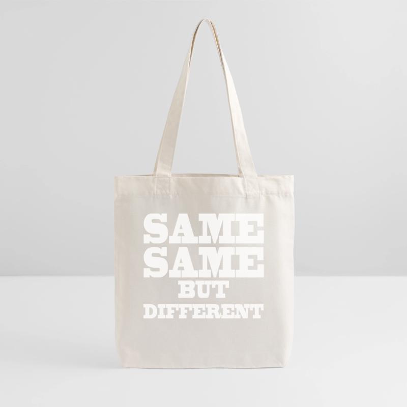 Same Same but Different Stanley/Stella Heavyweight Recycled Tote Bag
