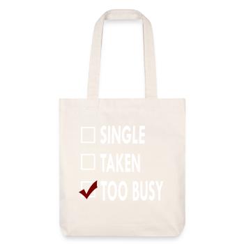 SINGLE TOO BUSY - Tote bag épais recyclé Stanley/Stella - blanc cassé - Devant
