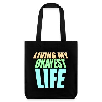 Vivre ma vie la plus correcte Drôle de dicton, médiocre - Tote bag épais recyclé Stanley/Stella - noir - Devant