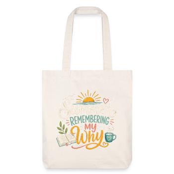 Summer Remembering My Why - Stanley/Stella Heavyweight Recycled Tote Bag - natural white - Front