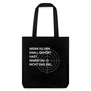 Hast du den Knall gehört... - Stanley/Stella recycelter Heavyweight Stoffbeutel - Schwarz - Vorne