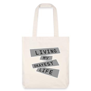 Vivre ma vie la plus correcte Drôle de dicton, médiocre - Tote bag épais recyclé Stanley/Stella - blanc cassé - Devant