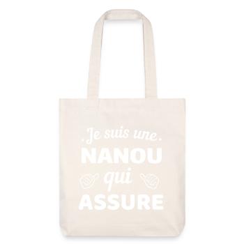 T-shirt Affirmation Humor Nanou - Tote bag épais recyclé Stanley/Stella - blanc cassé - Devant