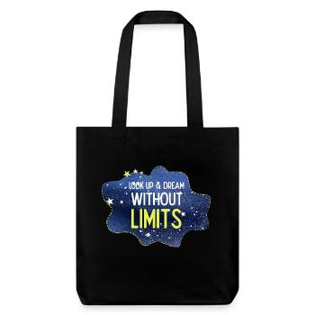 Look up and dream without limits - Stanley/Stella Heavyweight Recycled Tote Bag - black - Front