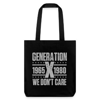 Generation X We Don’t Care Funny Nostalgia Quote - Stanley/Stella Heavyweight Recycled Tote Bag - black - Front