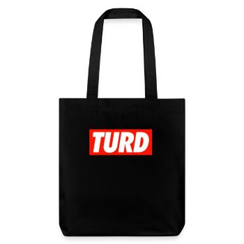 Turd - Stanley/Stella Heavyweight Recycled Tote Bag - black - Front