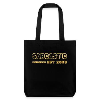 Sarcastique 2008 - Tote bag épais recyclé Stanley/Stella - noir - Devant
