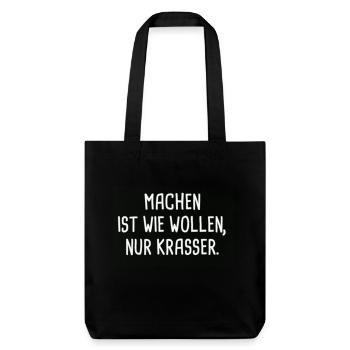 Faire c'est comme vouloir, seulement de façon flagrante! - Tote bag épais recyclé Stanley/Stella - noir - Devant