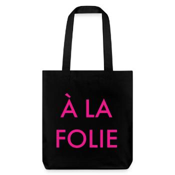 a la folie - Tote bag épais recyclé Stanley/Stella - noir - Devant