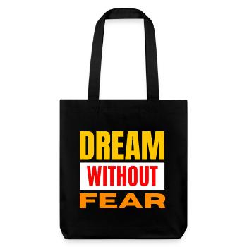 Rêve sans peur – Typo audacieuse - Tote bag épais recyclé Stanley/Stella - noir - Devant
