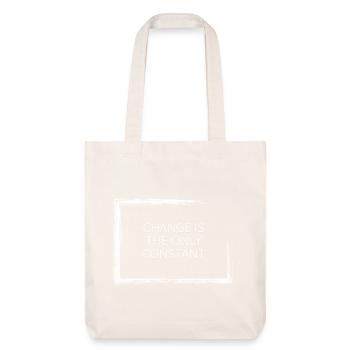 Le changement est la seule tenue constante de t-shirt philosophe ! - Tote bag épais recyclé Stanley/Stella - blanc cassé - Devant