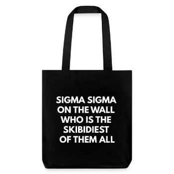 sigma on the wall who's the skibidiest of them all - Stanley/Stella recycelter Heavyweight Stoffbeutel - Schwarz - Vorne