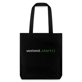 Start of the weekend - Stanley/Stella Heavyweight Recycled Tote Bag - black - Front