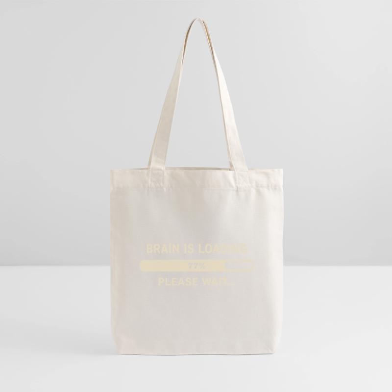 Brain Loading – Please Wait Stanley/Stella Heavyweight Recycled Tote Bag