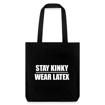 Conception de la police « Stay Kinky - Wear Latex » - Tote bag épais recyclé Stanley/Stella - noir - Devant